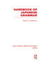 Handbook of Japanese Grammar by Harold Henderson, 9780415848114