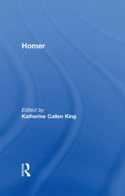 Homer - 9780415763646 by Katherine Callen King, 9780415763646