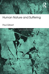Human Nature and Suffering - 9781138954762 by Paul Gilbert, 9781138954762