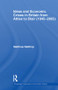 Ideas and Economic Crises in Britain from Attlee to Blair (1945-2005) by Matthias Matthijs, 9780415533430