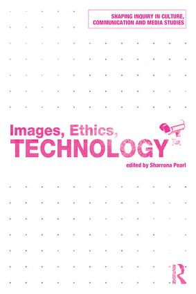 Images, Ethics, Technology - 9781138935150 by Sharrona Pearl, 9781138935150