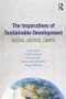 The Imperatives of Sustainable Development (Needs, Justice, Limits) - 9781138714267 by Erling Holden, Kristin Linnerud, David Banister, Valeria Schwanitz, August Wierling, 9781138714267