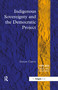 Indigenous Sovereignty and the Democratic Project - 9781138258327 by Steven Curry, 9781138258327