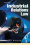 Industrial Relations Law by Charles Barrow, 9781859415634