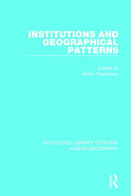 Institutions and Geographical Patterns - 9781138955189 by Robin Flowerdew, 9781138955189