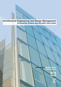 Integrated Design and Delivery Solutions - 9781138972858 by Matthijs Prins, Robert Owen, 9781138972858