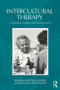 Intercultural Therapy (Challenges, Insights and Developments) - 9781138625600 by Baffour Ababio, Roland Littlewood, 9781138625600