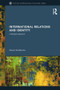 International Relations and Identity (A Dialogical Approach) - 9781138811744 by Xavier Guillaume, 9781138811744