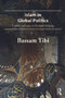 Islam in Global Politics (Conflict and Cross-Civilizational Bridging) - 9780415686259 by Bassam Tibi, 9780415686259