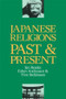 Japanese Religions Past and Present by Esben Andreasen, Ian Reader, Finn Stefansson, 9781873410011