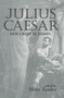 Julius Caesar (New Critical Essays) - 9780415649469 by Horst Zander, 9780415649469