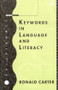 Keywords in Language and Literacy by Ronald Carter, 9780415119290
