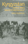 Kyrgyzstan (Central Asia's Island of Democracy?) by John Anderson, 9789057023903
