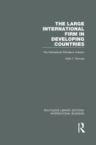 The Large International Firm (RLE International Business) - 9780415752107 by Edith Penrose, 9780415752107