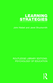 Learning Strategies - 9781138732544 by John Nisbet, Janet Shucksmith, 9781138732544