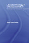 Liberation Theology in Chicana/o Literature (Manifestations of Feminist and Gay Identities) - 9780415541633 by Alma Rosa Alvarez, 9780415541633