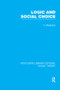 Logic and Social Choice (RLE Social Theory) - 9781138980013 by Yasusuke Murakami, 9781138980013
