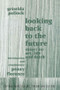 Looking Back to the Future (1990-1970) - 9789057011320 by Griselda Pollock, Penny Florence, 9789057011320