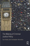 The Making of Criminal Justice Policy - 9780415676960 by Sue Hobbs, Christopher Hamerton, 9780415676960
