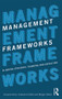 Management Frameworks (Aligning Strategic Thinking and Execution) - 9780415781657 by Jacques Kemp, Andreas Schotter, Morgen Witzel, 9780415781657
