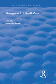 Management of Healthcare - 9781138325777 by Rosemary Stewart, 9781138325777