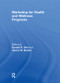 Marketing for Health and Wellness Programs - 9781138980440 by James Busbin, Donald Self, 9781138980440