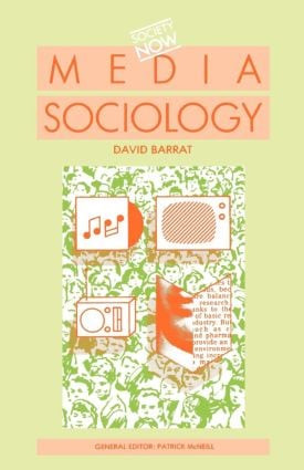 Media Sociology by David Barrat, 9780415051101