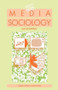 Media Sociology by David Barrat, 9780415051101