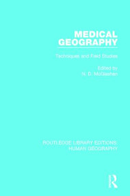 Medical Geography (Techniques and Field Studies) - 9781138100107 by N D McGlashan, 9781138100107