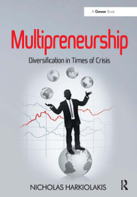 Multipreneurship (Diversification in Times of Crisis) - 9780367670061 by Nicholas Harkiolakis, 9780367670061