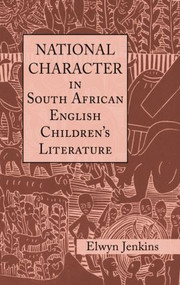 National Character in South African English Children's Literature - 9781138833326 by Elwyn Jenkins, 9781138833326