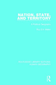 Nation, State and Territory (A Political Geography) - 9781138999572 by Roy E H Mellor, 9781138999572