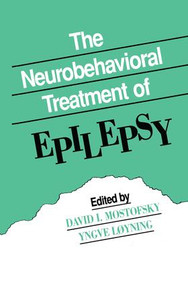 The Neurobehavioral Treatment of Epilepsy - 9781138876279 by David I. Mostofsky, Yngve Loyning, 9781138876279