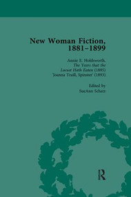 New Woman Fiction, 1881-1899, Part II vol 5 - 9781138113114 by Carolyn W de la L Oulton, Adrienne E Gavin, SueAnn Schatz, Vybarr Cregan-Reid, 9781138113114