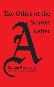 The Office of Scarlet Letter - 9781412849807 by Sacvan Bercovitch, 9781412849807