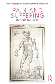 Pain and Suffering - 9780415843270 by Ronald Schleifer, 9780415843270