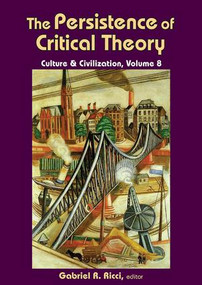 The Persistence of Critical Theory - 9781412864282 by Gabriel R. Ricci, 9781412864282