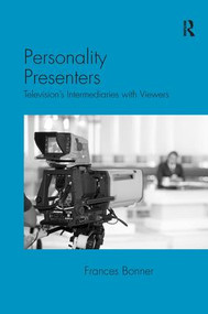 Personality Presenters (Television's Intermediaries with Viewers) - 9781138279490 by Frances Bonner, 9781138279490