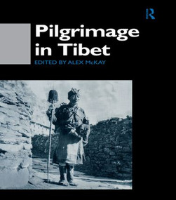 Pilgrimage in Tibet - 9781138862302 by Alex McKay, 9781138862302