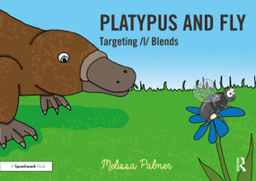 Platypus and Fly (Targeting l Blends) by Melissa Palmer, 9780367648879