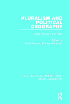 Pluralism and Political Geography (People, Territory and State) - 9781138959002 by Nurit Kliot, Stanley Waterman, 9781138959002