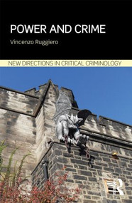 Power and Crime - 9781138792388 by Vincenzo Ruggiero, 9781138792388