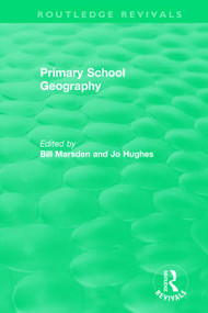 Primary School Geography (1994) - 9781138493162 by Bill Marsden, Jo Hughes, 9781138493162
