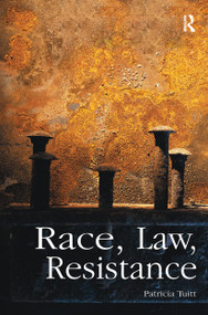 Race, Law, Resistance - 9781904385066 by Patricia Tuitt, 9781904385066