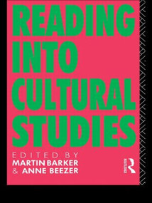 Reading Into Cultural Studies - 9780415063777 by Martin Barker, Anne Beezer, 9780415063777