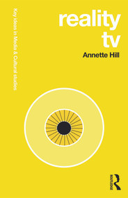 Reality TV - 9780415691765 by Annette Hill, 9780415691765