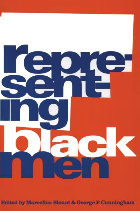 Representing Black Men by Marcellus Blount, George Cunningham, 9780415907590