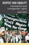 Respect and Equality (Transsexual and Transgender Rights) - 9781859417430 by Stephen Whittle, 9781859417430