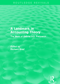 Routledge Revivals: A Landmark in Accounting Theory (1996) (The Work of Gabriel A.D. Preinreich) - 9781138280854 by Richard Brief, 9781138280854