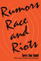 Rumors, Race and Riots - 9781412805575 by Terry Ann Knopf, 9781412805575